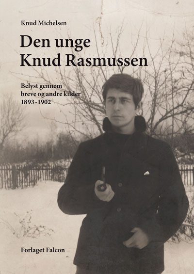 Den unge Knud Rasmussen - 1893-1902